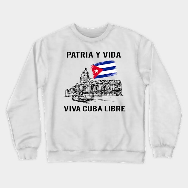 PATRIA Y VIDA VIVA CUBA LIBRE Inked Line Art Crewneck Sweatshirt by PsychoDynamics